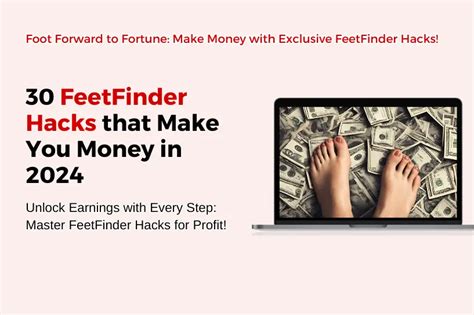 How to Make Money on FeetFinder in 2024: The。